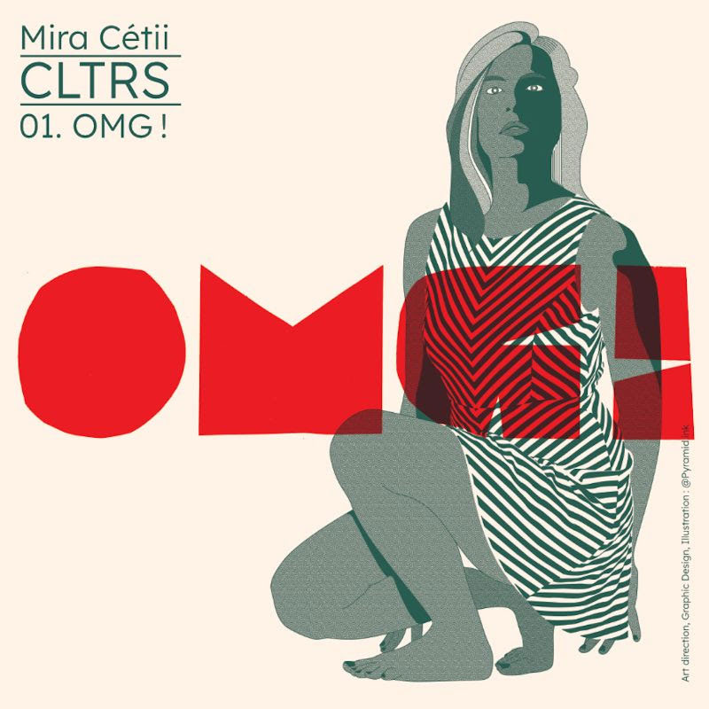 Mira Cétii - Single OMG !